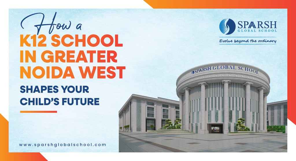 Sparsh Global School